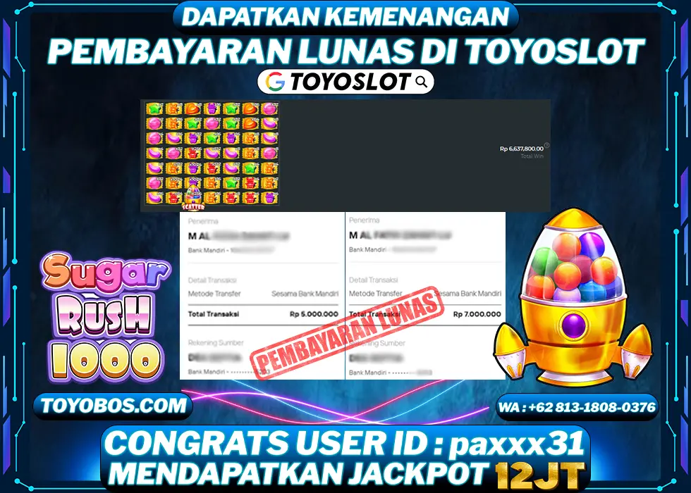 TOYOSLOT - BUKTI KEMENANGAN Sugar Rush 1000 Rp12,000,000,- LUNAS